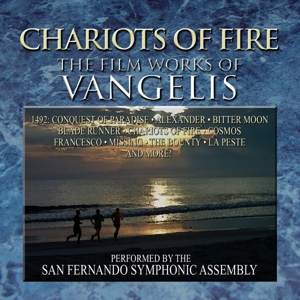 O.S.T./SAN FERNANDO SYMPHONIC ASSEMBLY - CHARIOTS OF FIRE: THE FILM WORKS OF VANGELIS 126202