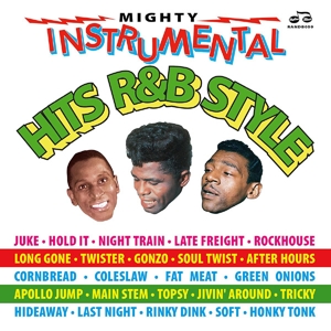 VARIOUS - MIGHTY INSTRUMENTAL HITS R&B-STYLE 1942-1963 126208
