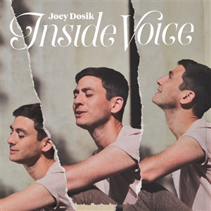 DOSIK, JOEY - INSIDE VOICE 126411
