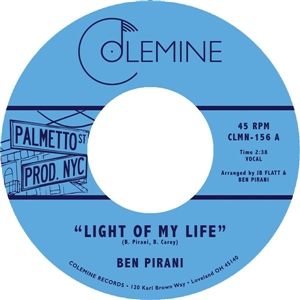 PIRANI, BEN - LIGHT OF MY LIFE / DREAMIN'S FOR FREE 128031