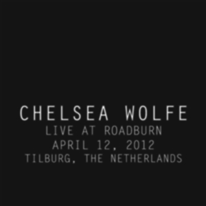 WOLFE, CHELSEA - LIVE AT ROADBURN 2012 128689