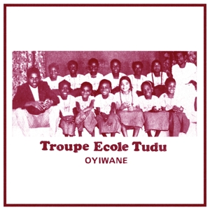 TROUPE ECOLE TUDU - OYIWANE 129116