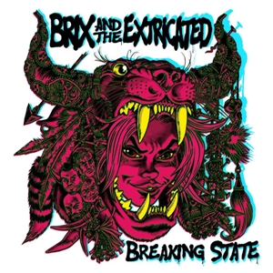 BRIX & THE EXTRICATED - BREAKING STATE 129138