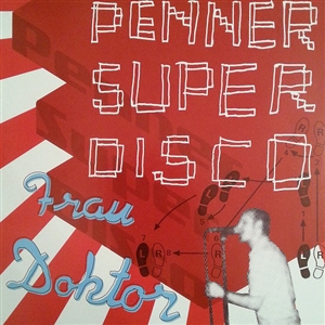 FRAU DOKTOR - PENNER SUPER DISCO (LDT BLUE VINYL) 129170