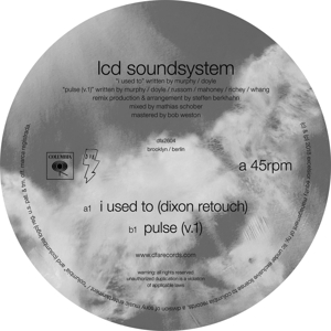 LCD SOUNDSYSTEM - I USED TO (DIXON RETOUCH) / PULSE (V.1) 129494