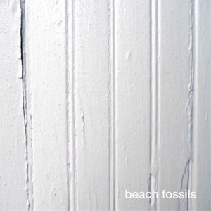 BEACH FOSSILS - BEACH FOSSILS 129525