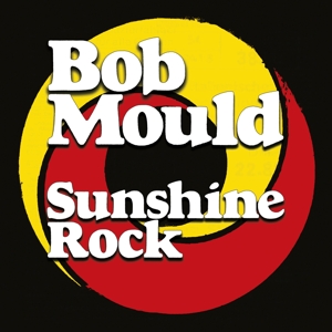 MOULD, BOB - SUNSHINE ROCK 129918