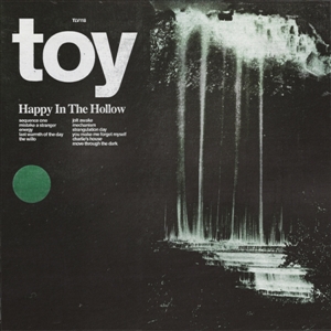 TOY - HAPPY IN THE HOLLOW -LIMITED COLOURED EDITION- 130002