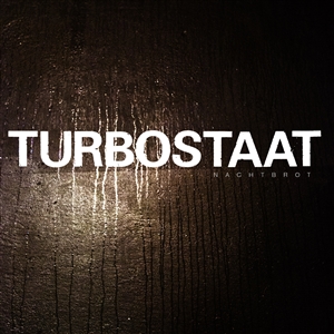 TURBOSTAAT - NACHTBROT 130454
