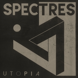 SPECTRES - UTOPIA 130489