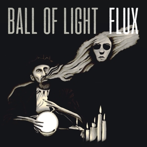 BALL OF LIGHT - FLUX 130929