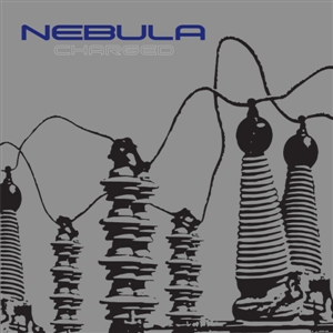 NEBULA - CHARGED (LTD) 131131