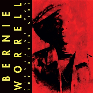 WORRELL, BERNIE - PIECES OF WOO - THE OTHER SIDE 131223