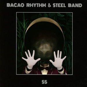 BACAO RHYTHM & STEEL BAND - 55 132059