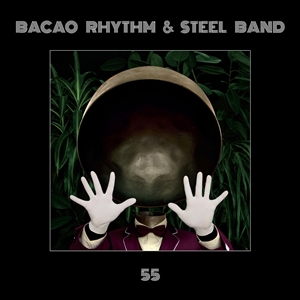 BACAO RHYTHM & STEEL BAND - 55 132060