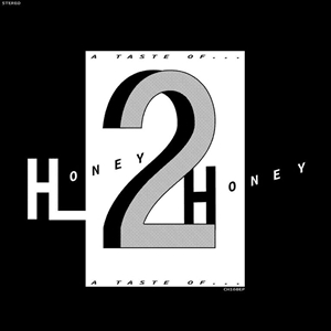 HONEY 2 HONEY - A TASTE OF 132170