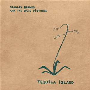 STANLEY BRINKS AND THE WAVE PICTURES - TEQUILA ISLAND (SPLATTERED VINYL) 134194