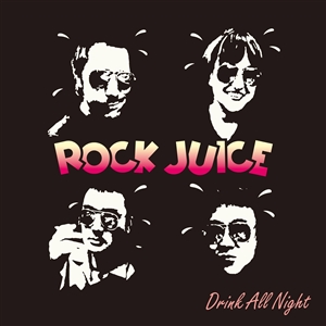 ROCK JUICE - DRINK ALL NIGHT 134282