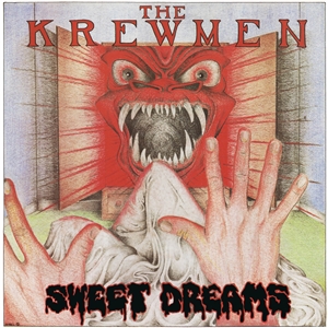 KREWMEN, THE - SWEET DREAMS 134990