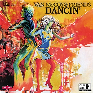 MCCOY, VAN & FRIENDS - DANCIN' 135045