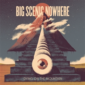 BIG SCENIC NOWHERE - DYING ON THE MOUNTAIN 135122