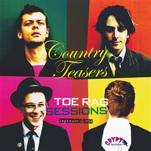 COUNTRY TEASERS - TOE RAG SESSIONS, SEPTEMBER 1994 135874