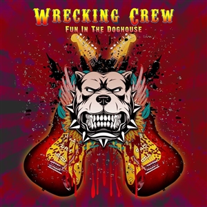WRECKING CREW - FUN IN THE DOGHOUSE 137084