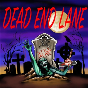 DEAD END LANE - STILL ALIVE 137098