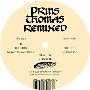 PRINS THOMAS - THE ORB REMIXES 137340
