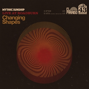 MYTHIC SUNSHIP - CHANGING SHAPES 138344