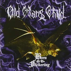 OLD MAN'S CHILD - BORN OF THE FLICKERING 138571