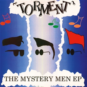 TORMENT - THE MYSTERY MEN EP 138719