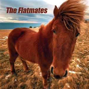 FLATMATES, THE - THE FLATMATES 138918