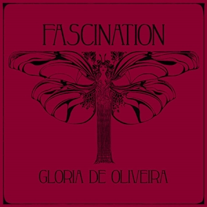 OLIVEIRA, GLORIA DE - FASCINATION 139591