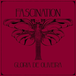 DE OLIVEIRA, GLORIA - FASCINATION 139592