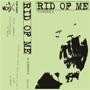 RID OF ME - SUMMER 141429