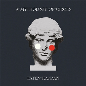 KANAAN, FATEN - A MYTHOLOGY OF CIRCLES 142672