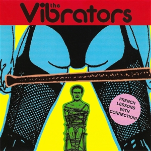 VIBRATORS, THE - FRENCH LESSONS WITH CORRECTION! 142760