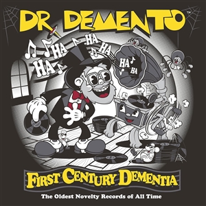 DR. DEMENTO - FIRST CENTURY DEMENTIA 143456