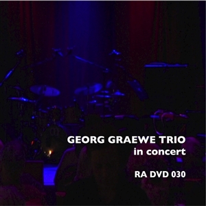 GRAEWE, GEORG - GEORG GRAEWE TRIO IN CONCERT 143473