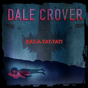 CROVER, DALE - RAT-A-TAT-TAT! (LTD. PURPLE VINYL) 143894