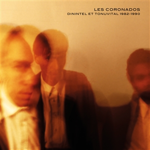 LES CORONADOS - DININTEL ET TONUVITAL 1982-1990 143903