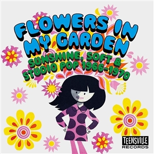 VARIOUS - FLOWERS IN MY GARDEN (SUNSHINE, SOFT & STUDIO POP 1966) 144370