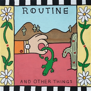 ROUTINE - AND OTHER THINGS EP (LTD. COKE BOTTLE CLEAR VINYL) 144515