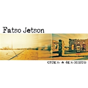 FATSO JETSON - CRUEL & DELICIOUS - SPLATTER 144650
