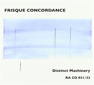 FRISQUE CONCORDANCE (GRAEWE/BUTCHER/DE JOODE/SANDERS) - DISTINCT MACHINERY 145024