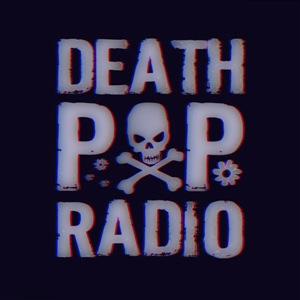 DEATH POP RADIO - DEATH POP RADIO 145106