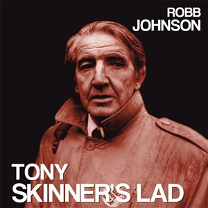 JOHNSON, ROBB - TONY SKINNER'S LAD/BLUE LIGHT ON A RED BRICK WALL 145231