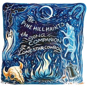 PINE HILL HAINTS, THE - THE SONG COMPANION OF A LONESTAR COWBOY 145272