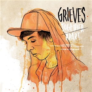 GRIEVES - TOGETHER/APART 145334